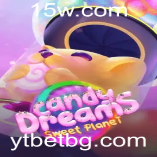 CandyDreams: Descubra o Mundo Encantado do Jogo com Palavras-Chave Especiais como 'ytbet'